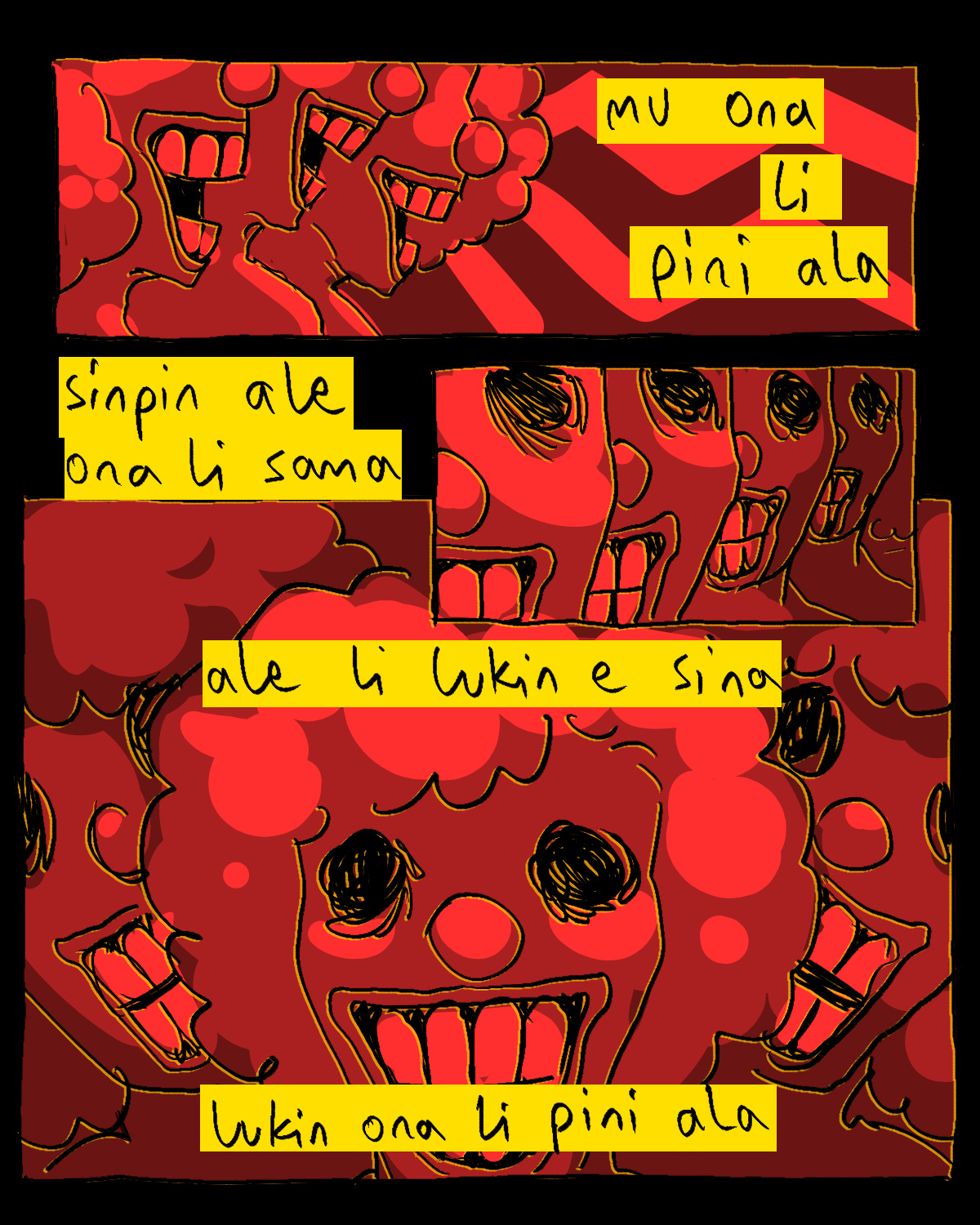 "mu ona li pini ala. sinpin ale ona li sama. ale li lukin e sina. lukin ona li pini ala."